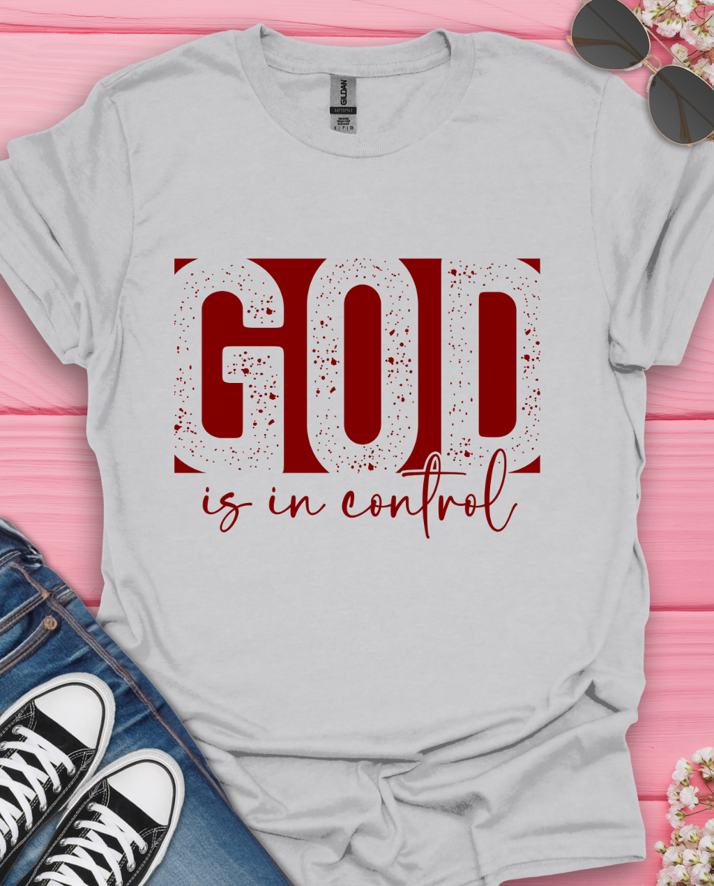God is in Control  T-Shirt