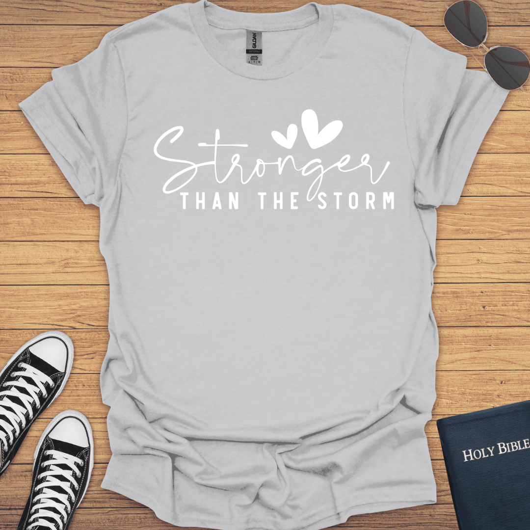 Stronger Than Storm T-Shirt - Christian Clothes
