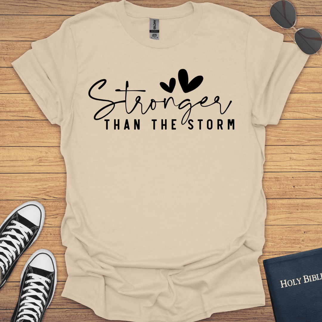 Stronger Than Storm T-Shirt - Christian Clothes
