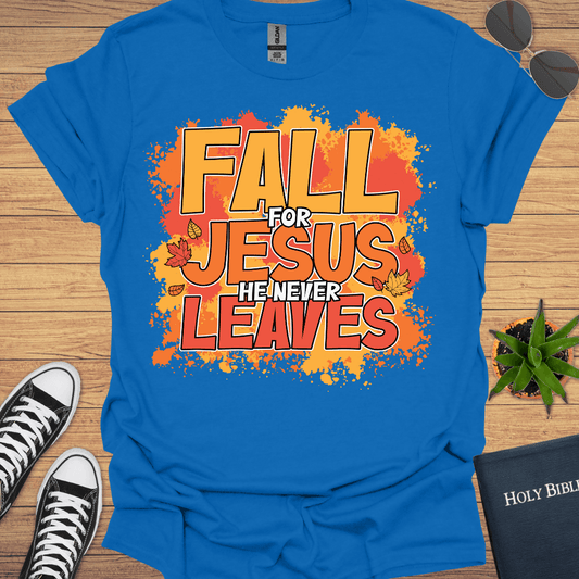 Fall For Jesus T-Shirt - Christian Clothes