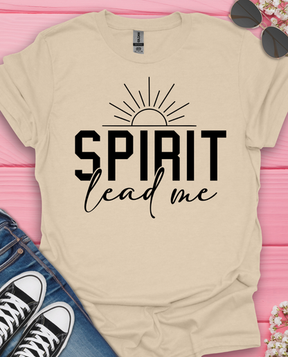 Spirit Leads Me T-Shirt