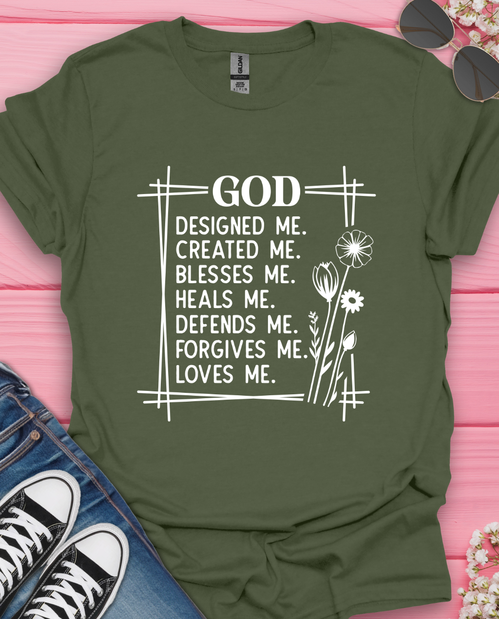 God designed Me T-Shirt
