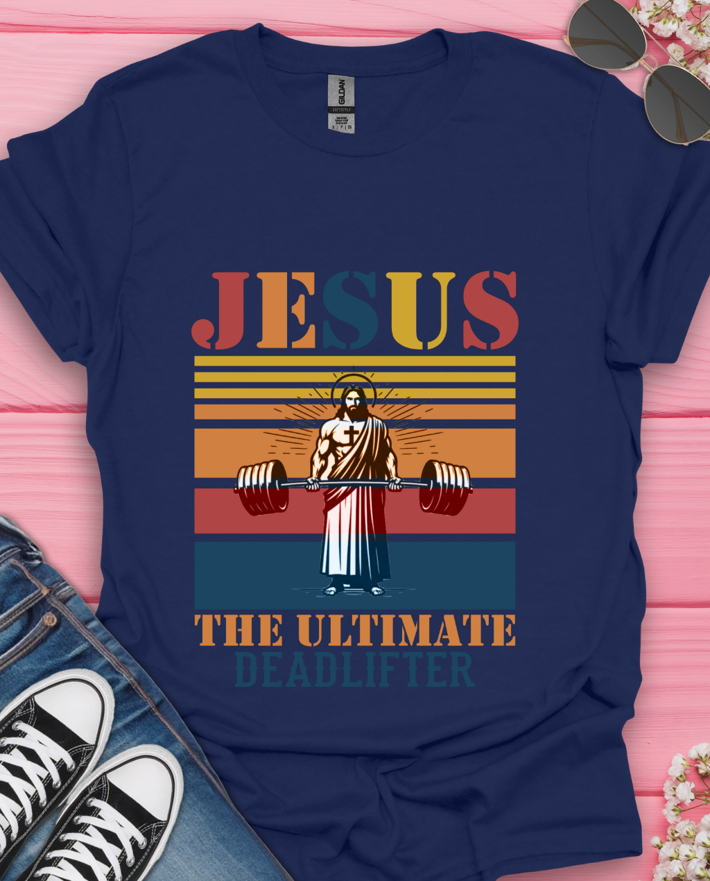 Jesus The Ultimate Deadlifter T-Shirt
