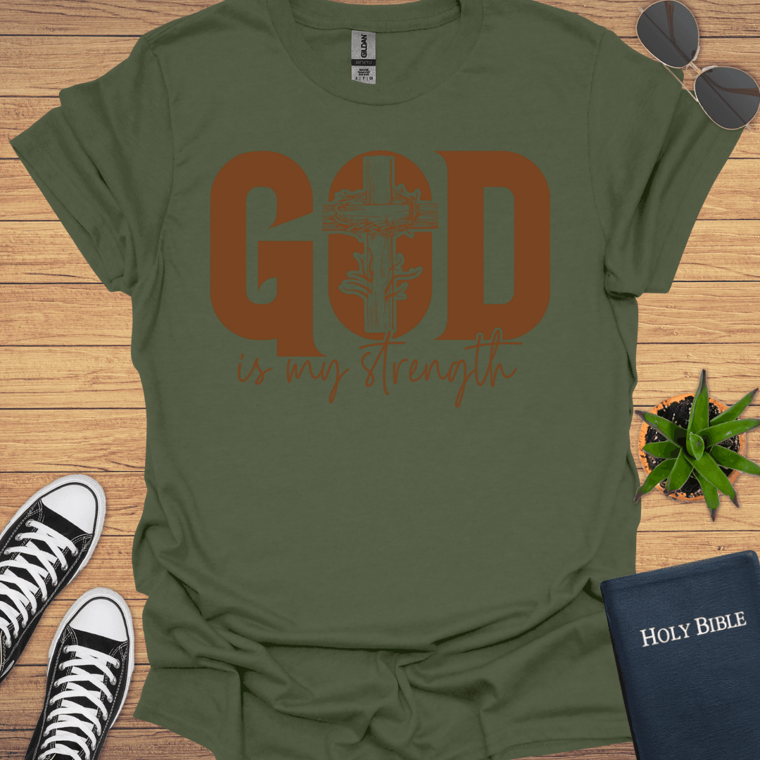 God is My Strength T-Shirt - Christian Clothes