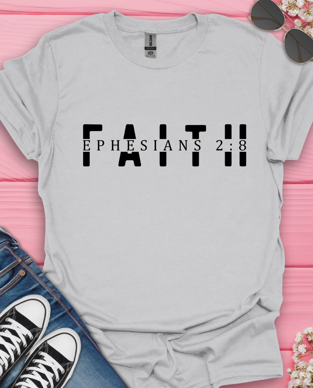 Faith Ephesian 2:18 T-Shirt