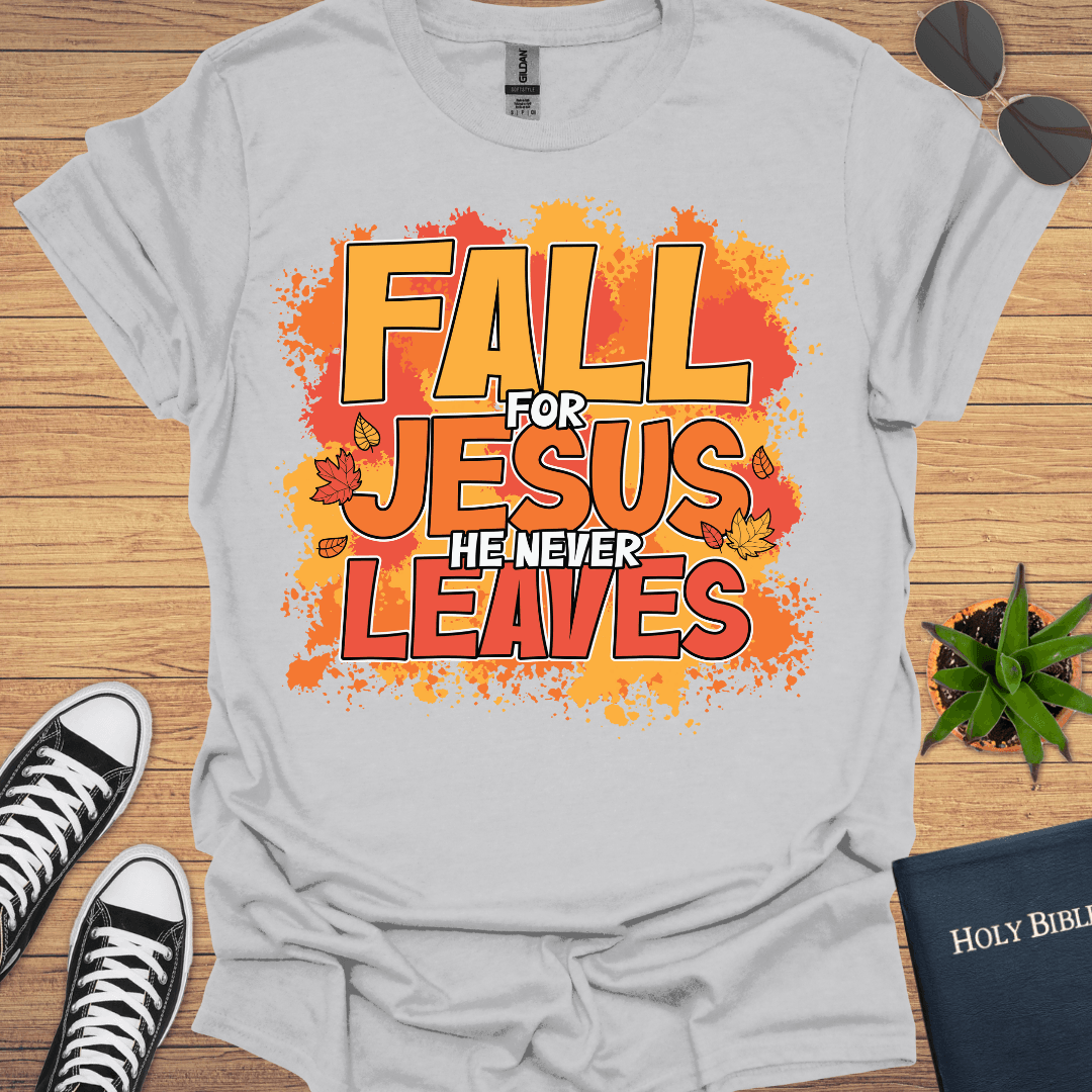 Fall For Jesus T-Shirt - Christian Clothes