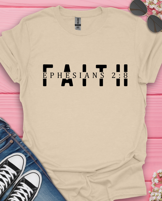 Faith Ephesian 2:18 T-Shirt