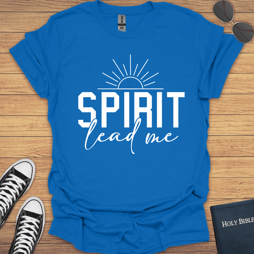 Spirit Leads Me T-Shirt - Christian Clothes