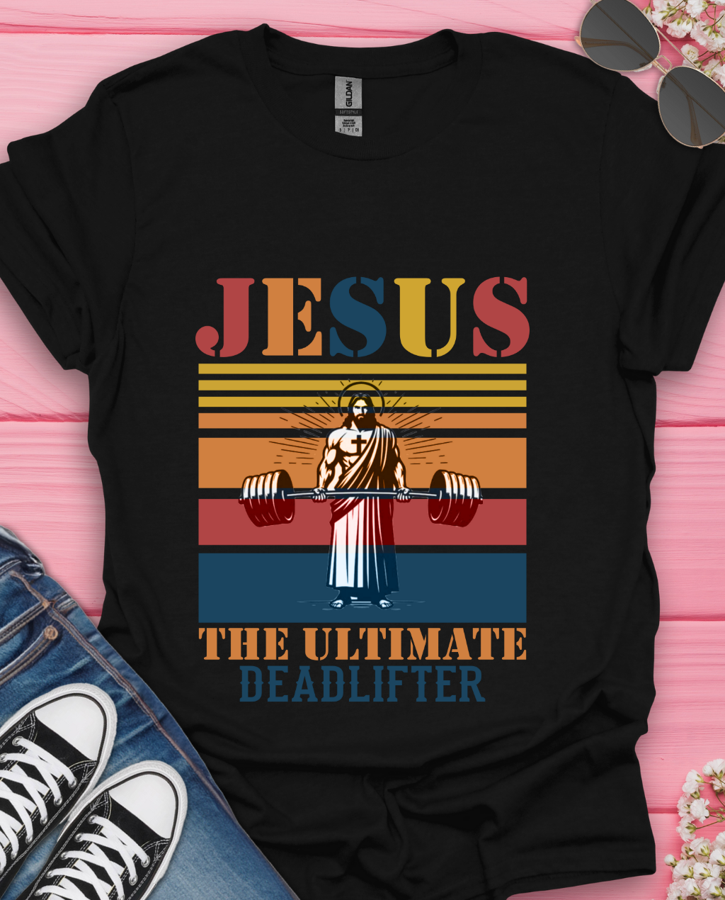 Jesus The Ultimate Deadlifter T-Shirt