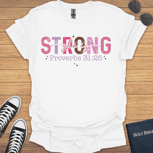 She is Strong Proverb 31:25 T-Shirt - Christian Clothes