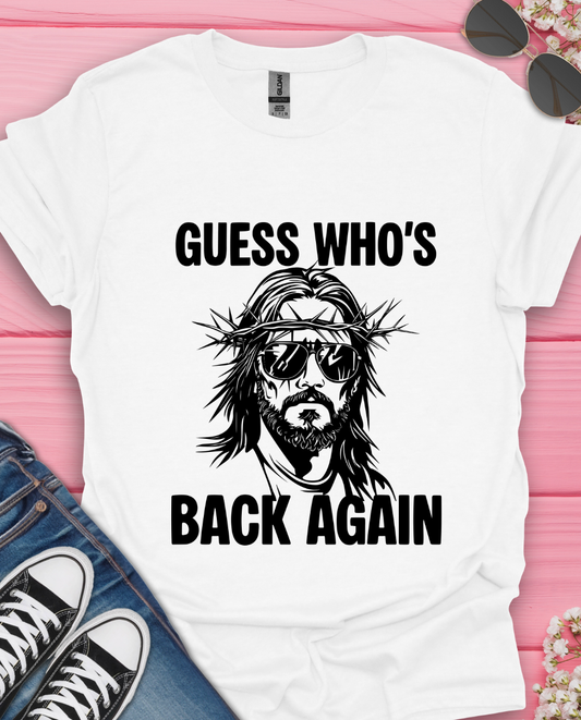 Guess Who is Back T-Shirt
