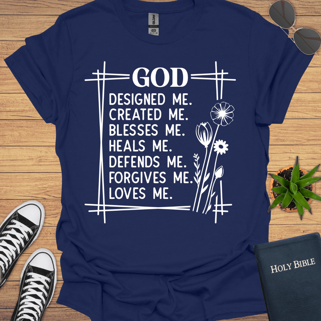 God designed Me T-Shirt - Christian Clothes
