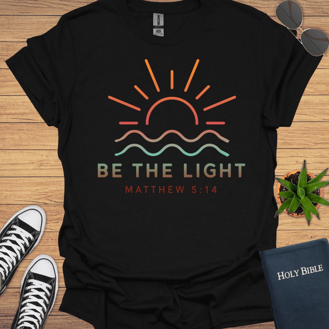 Be The Light T-Shirt - Christian Clothes