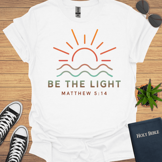 Be The Light T-Shirt - Christian Clothes