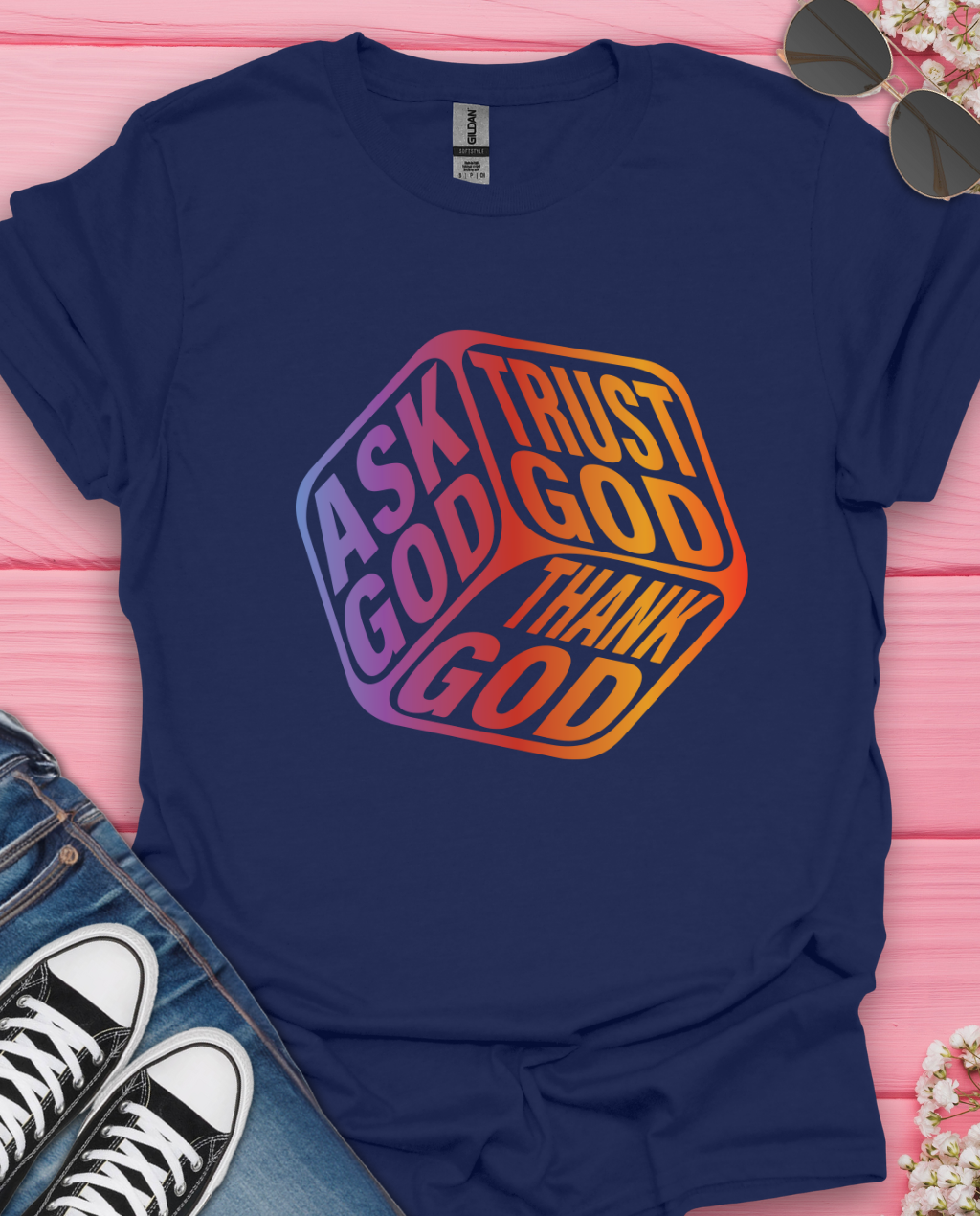 Trust God  T-Shirt