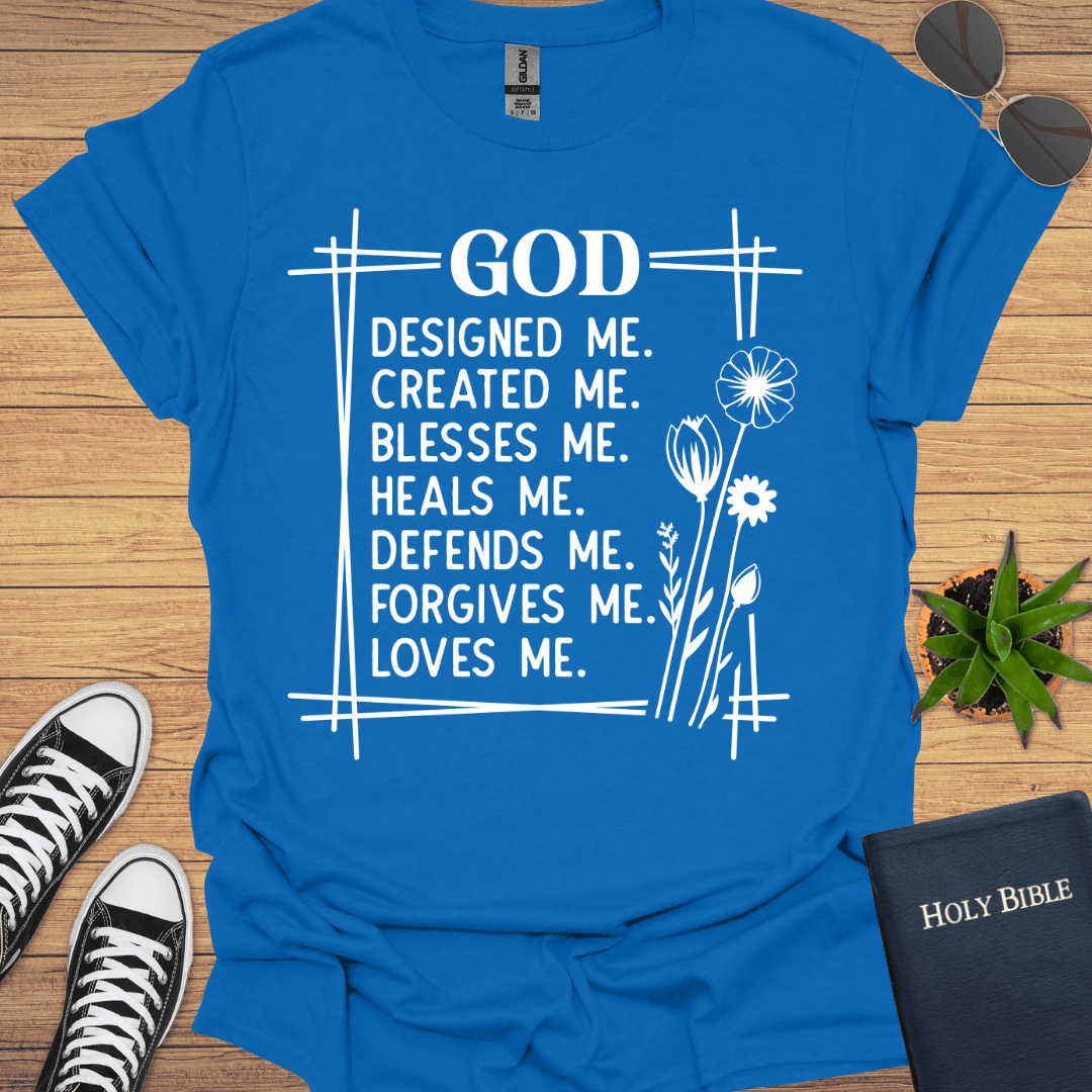 God designed Me T-Shirt - Christian Clothes