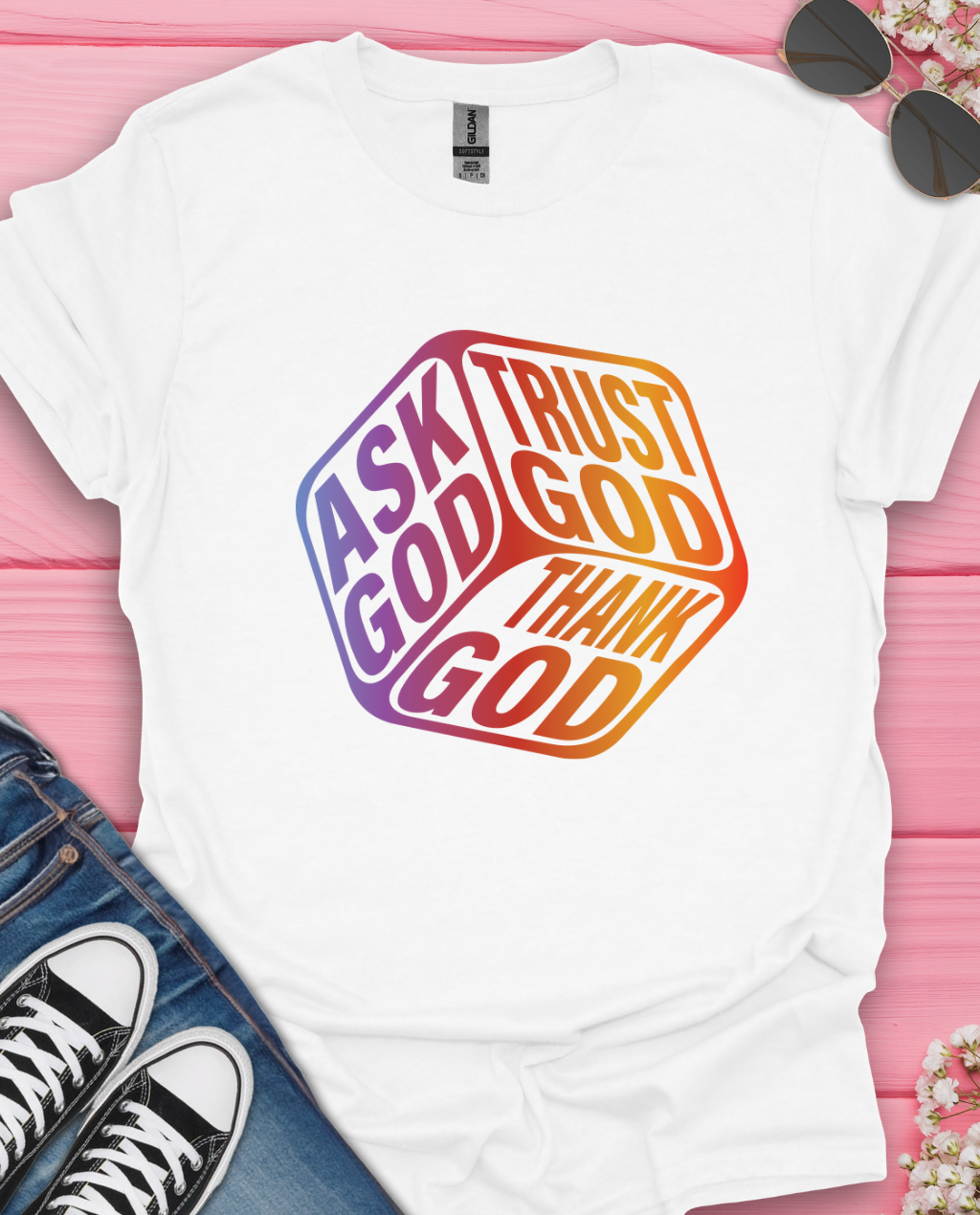 Trust God  T-Shirt