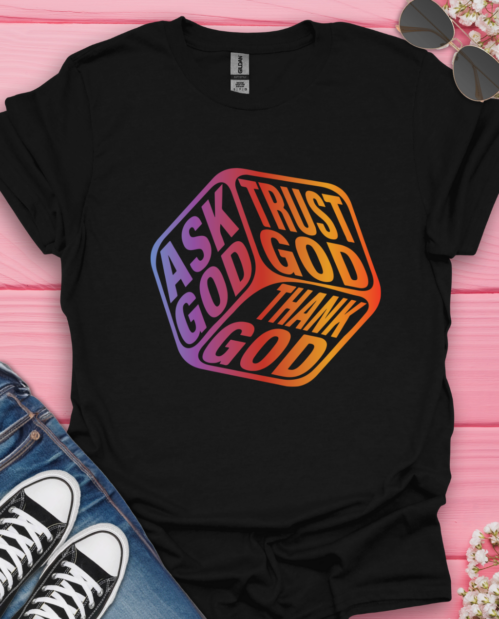 Trust God  T-Shirt
