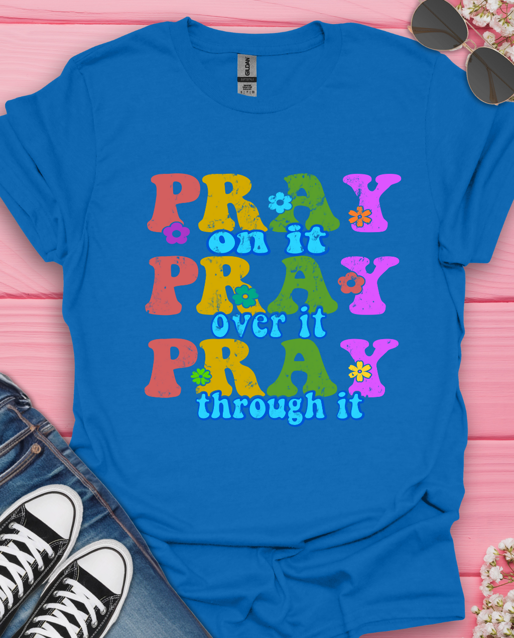 Pray on It T-Shirt