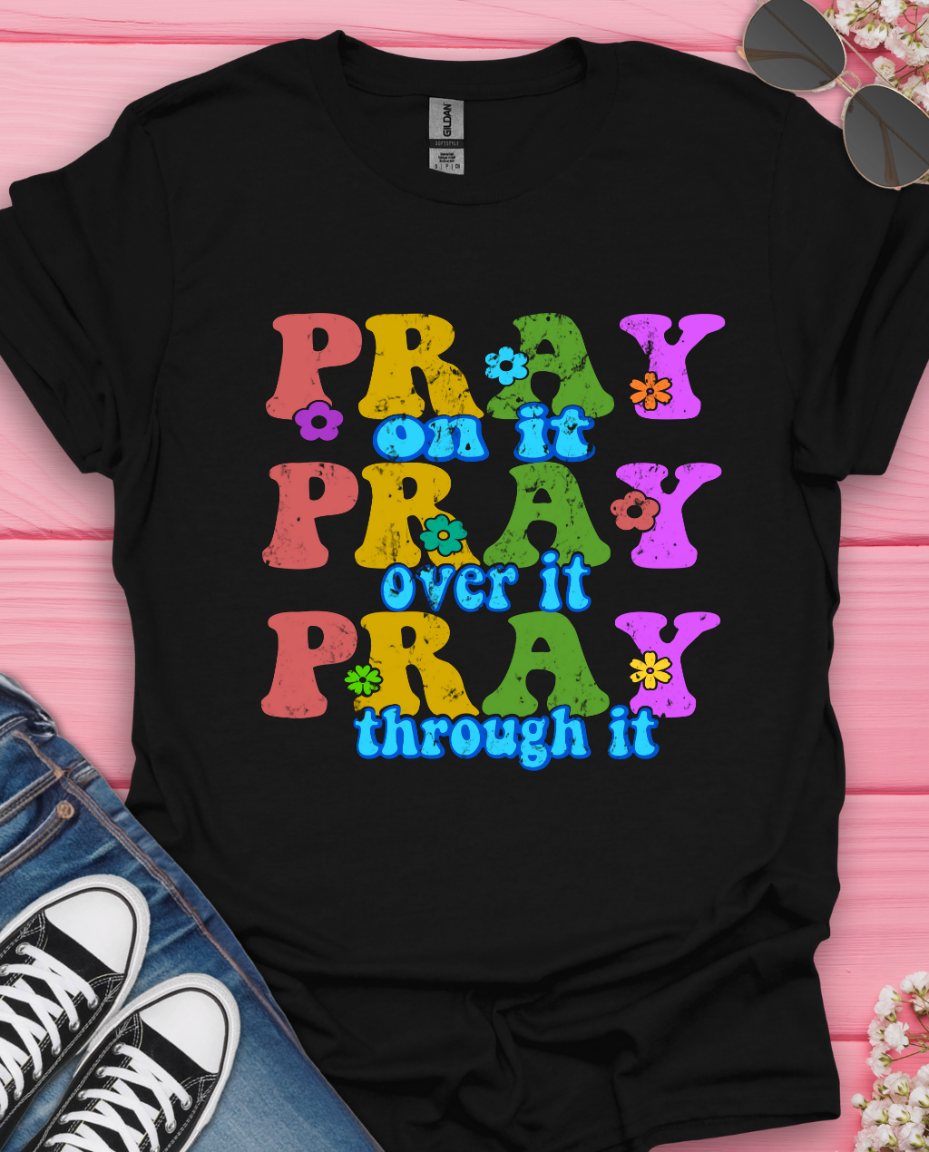 Pray on It T-Shirt