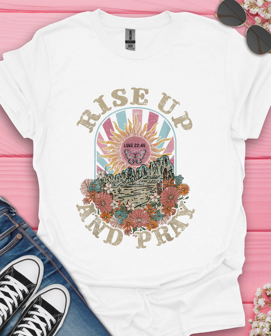 Riseup and Pray  T-Shirt