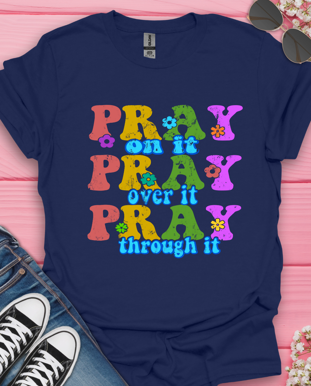 Pray on It T-Shirt