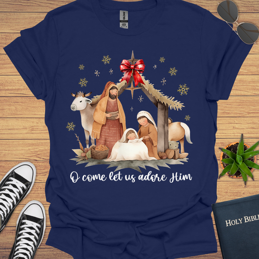Let us Adore Him  T-Shirt
