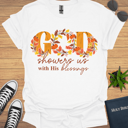 God Showers Us With blessings T-Shirt - Christian Clothes