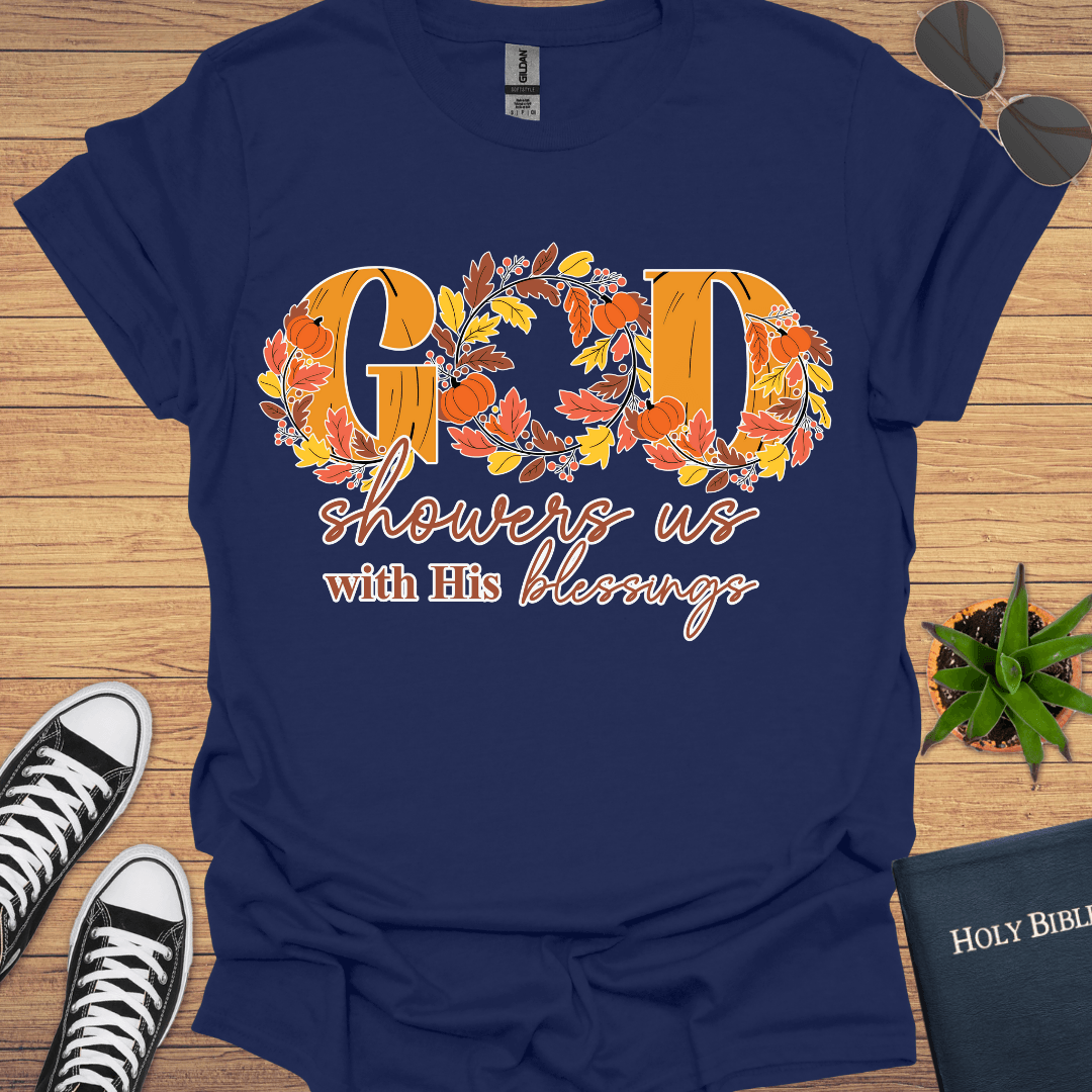 God Showers Us With blessings T-Shirt - Christian Clothes