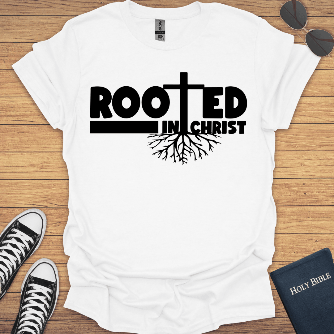 Rooted in Christ T-Shirt - Christian Clothes