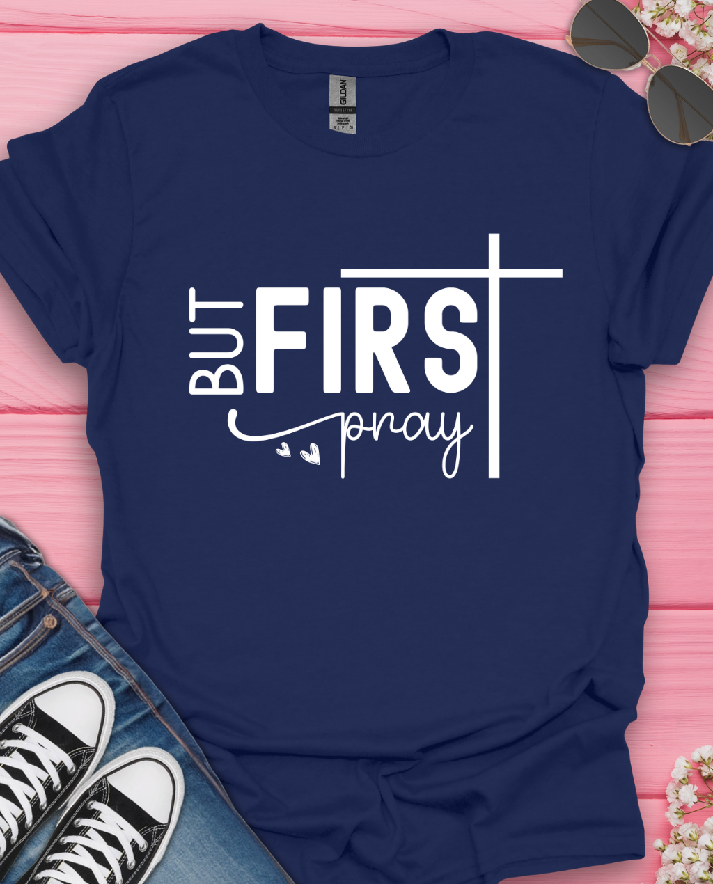 But First God T-Shirt