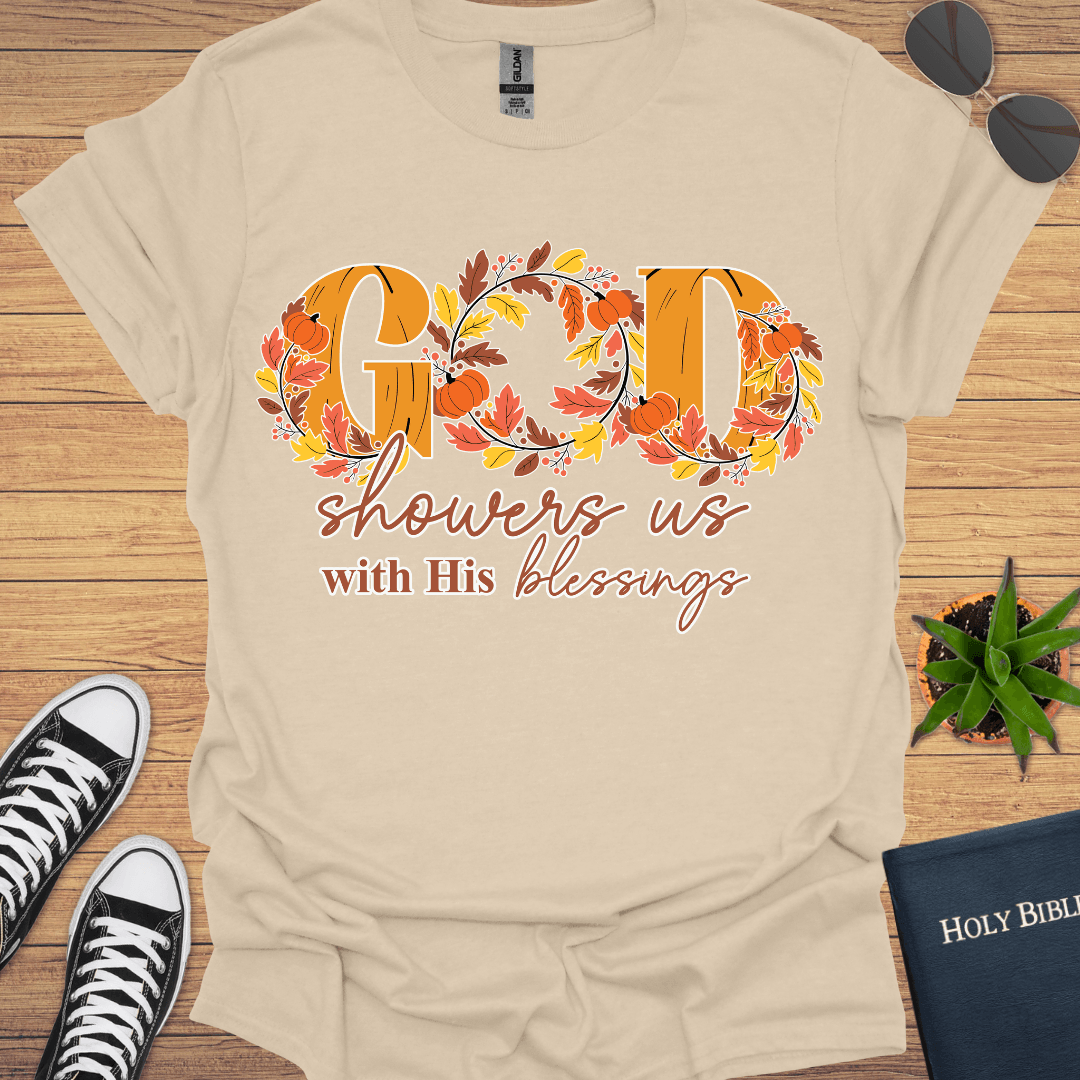 God Showers Us With blessings T-Shirt - Christian Clothes