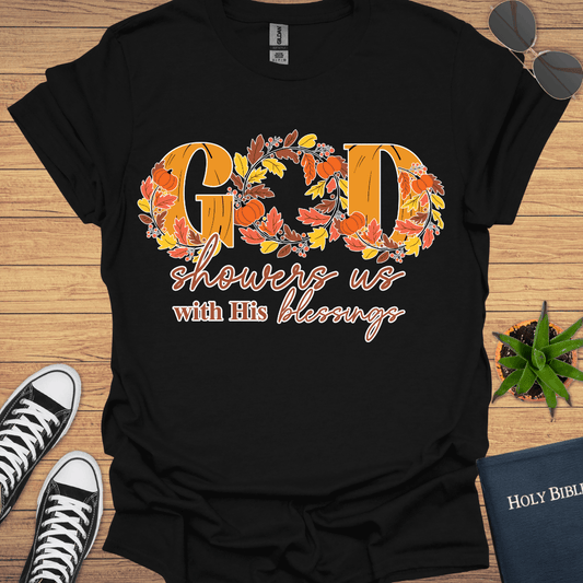 God Showers Us With blessings T-Shirt - Christian Clothes