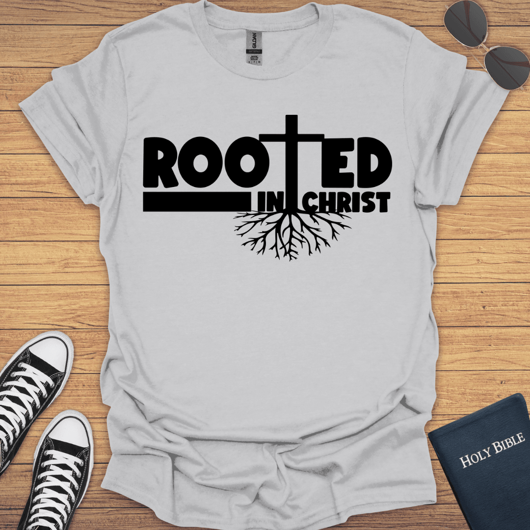 Rooted in Christ T-Shirt - Christian Clothes