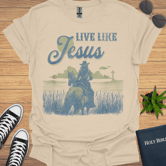 Leave Like Jesus T-Shirt - Christian Clothes