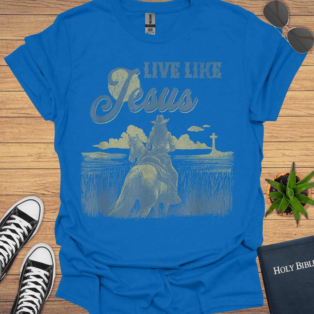 Leave Like Jesus T-Shirt - Christian Clothes