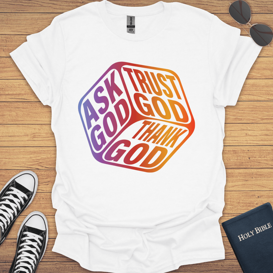 Trust God T-Shirt - Christian Clothes