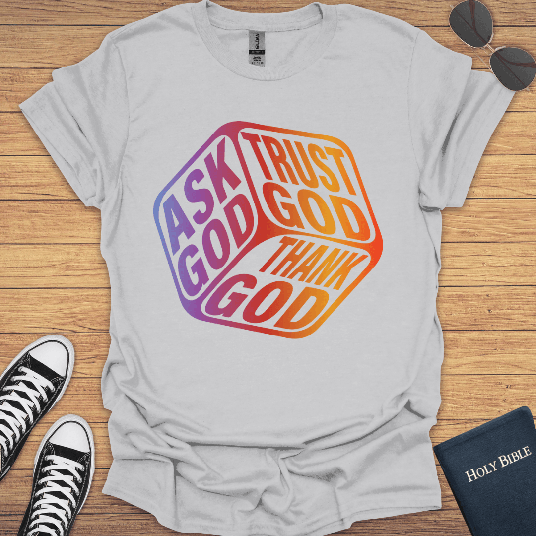 Trust God T-Shirt - Christian Clothes