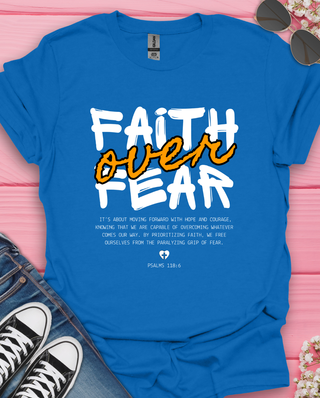Faith Over Fear T-Shirt