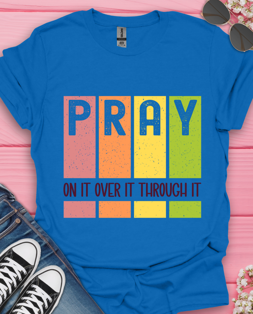 Pray On It T-Shirt