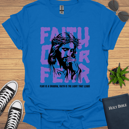 Faith Over Fear T-Shirt - Christian Clothes