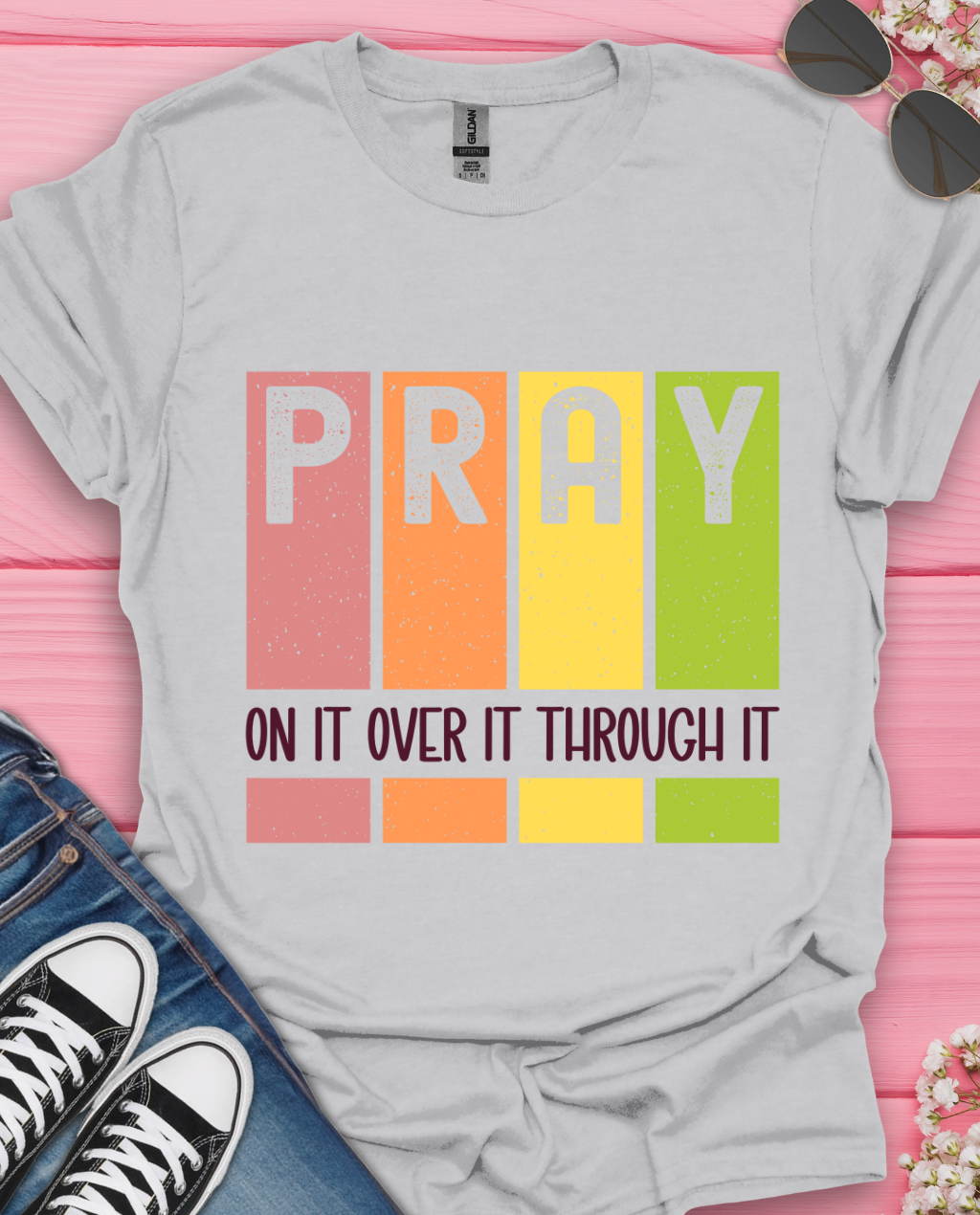 Pray On It T-Shirt