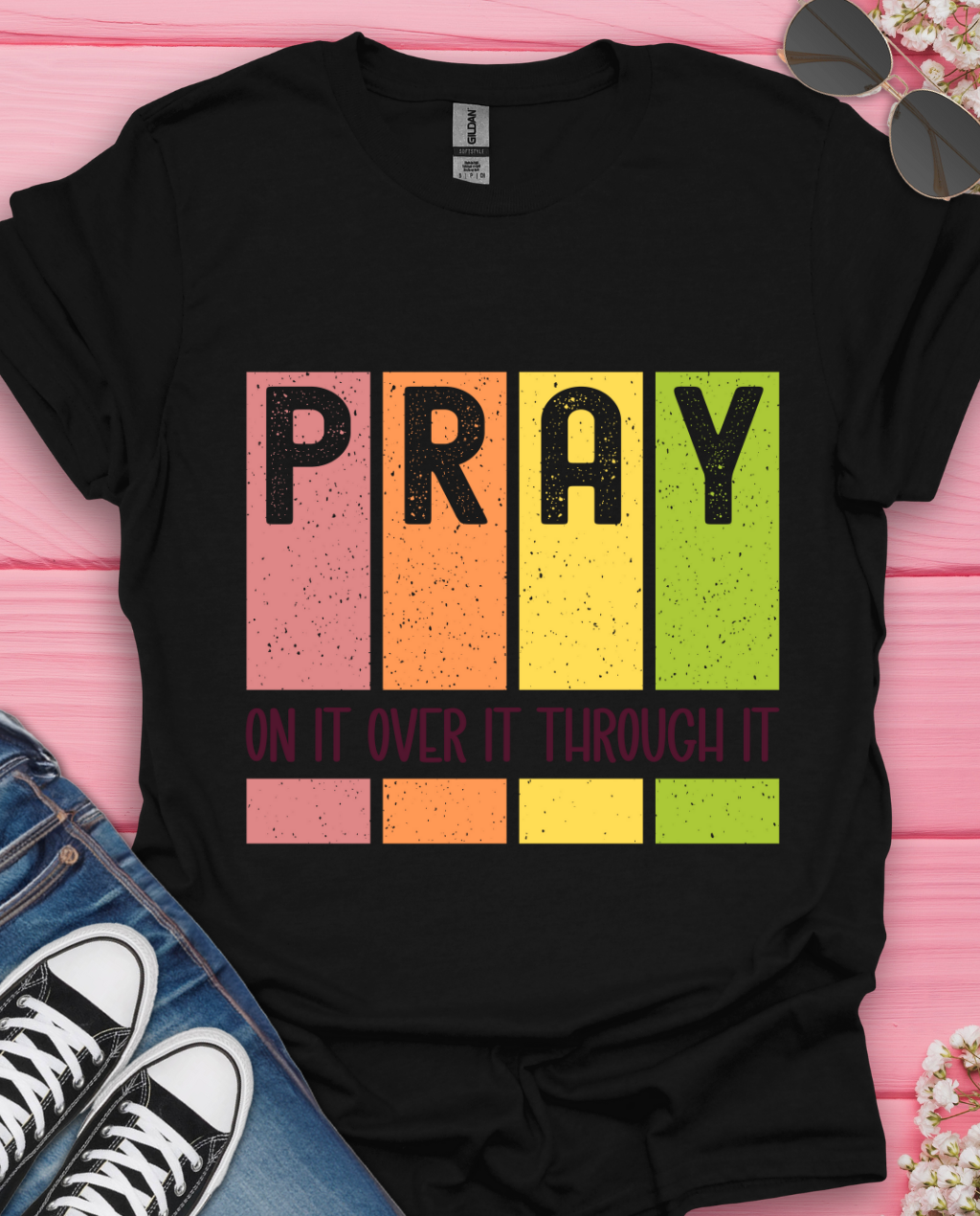 Pray On It T-Shirt