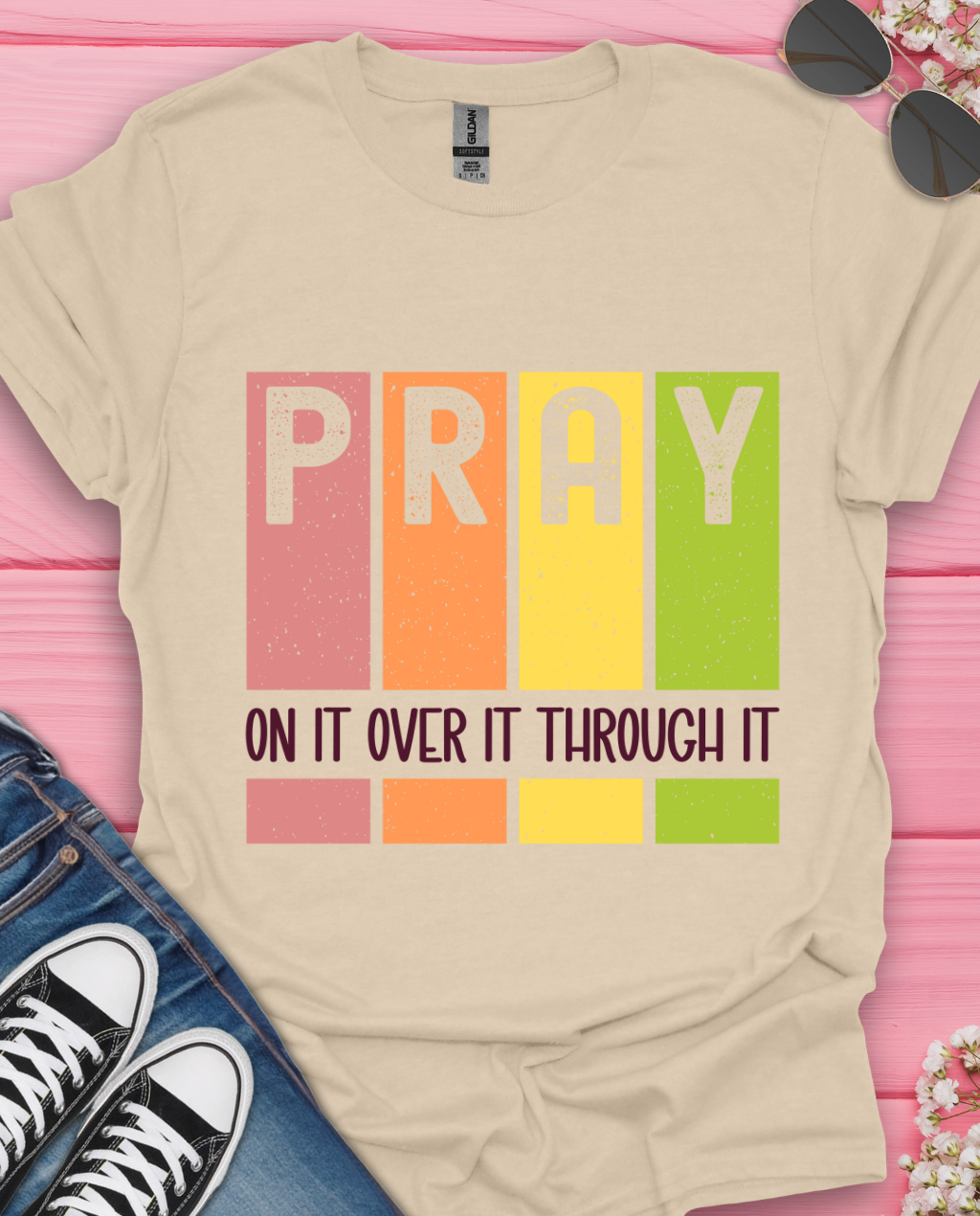 Pray On It T-Shirt