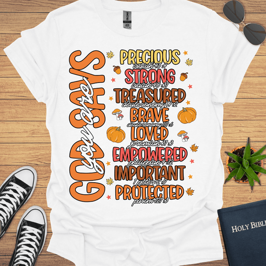 God Says I Am T-Shirt - Christian Clothes