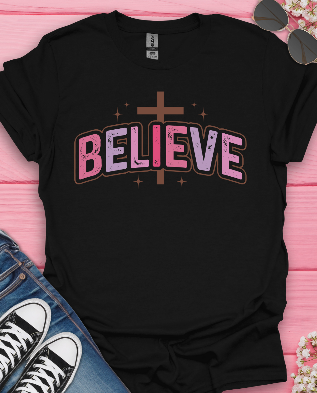 Believe  T-Shirt