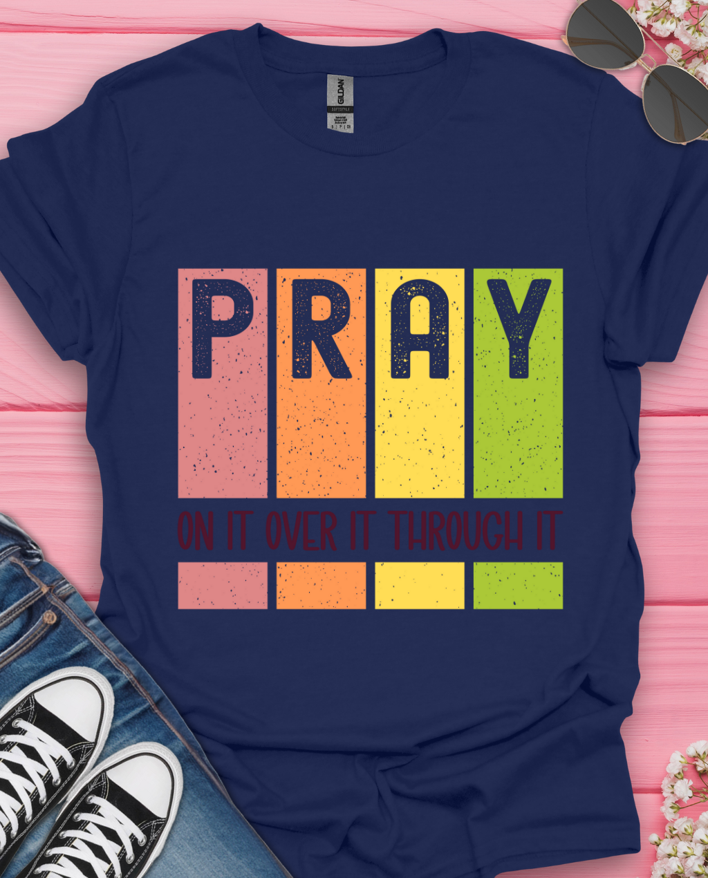 Pray On It T-Shirt