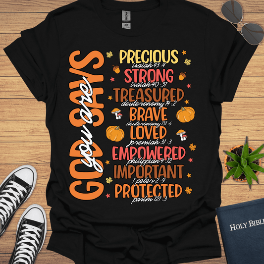 God Says I Am T-Shirt - Christian Clothes