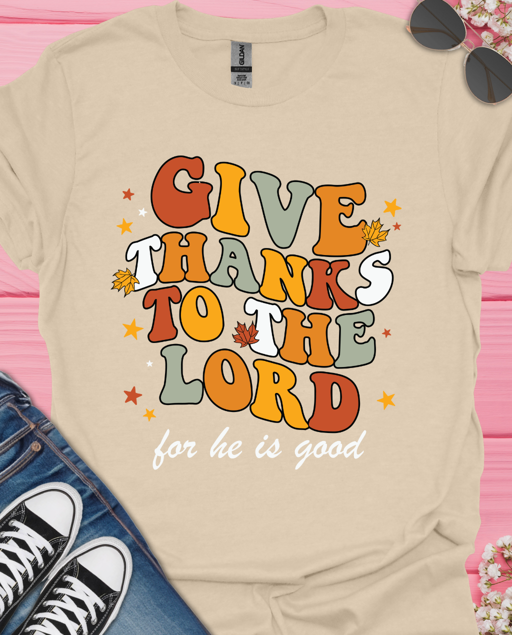 Thanks to The Lord T-Shirt