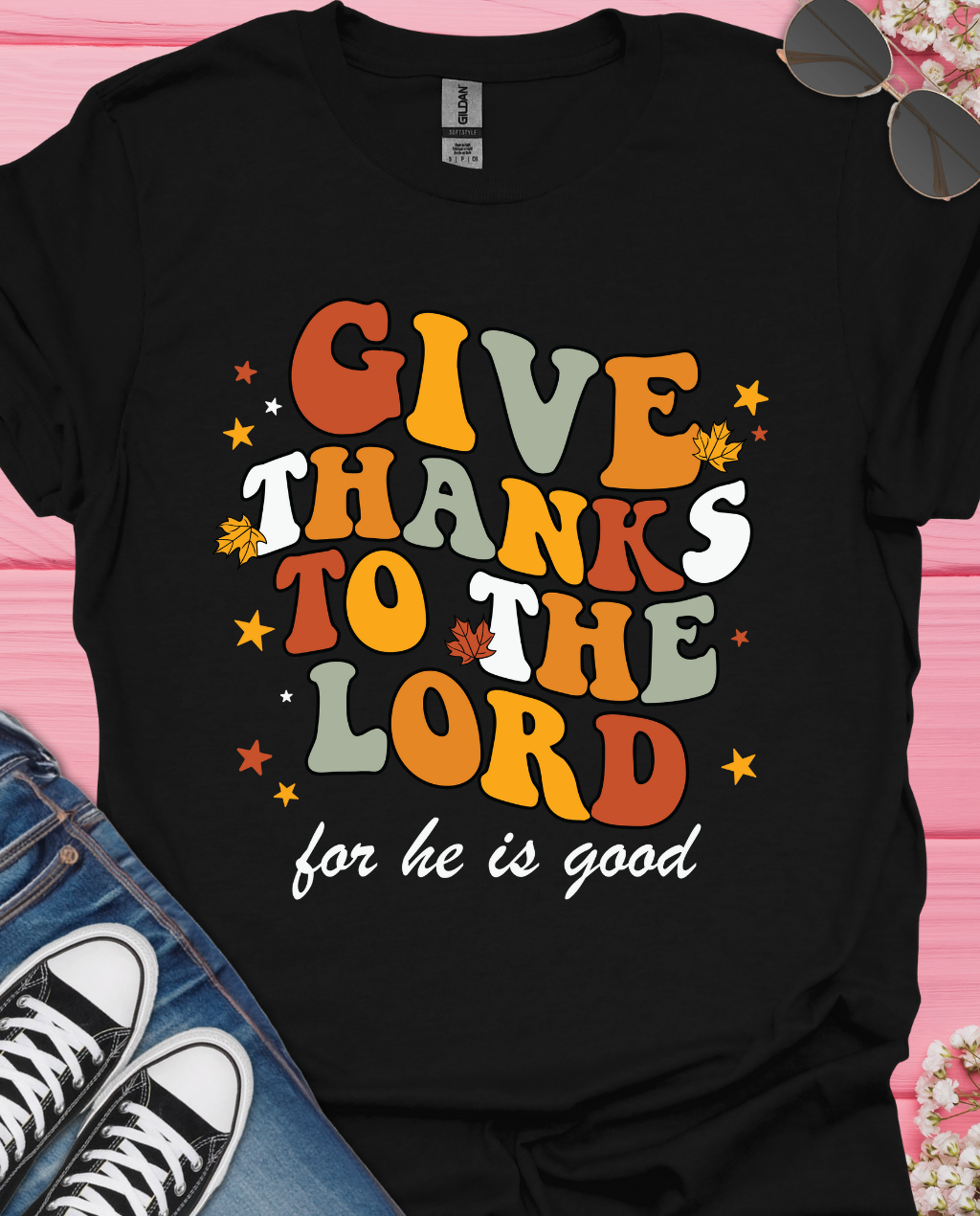 Thanks to The Lord T-Shirt